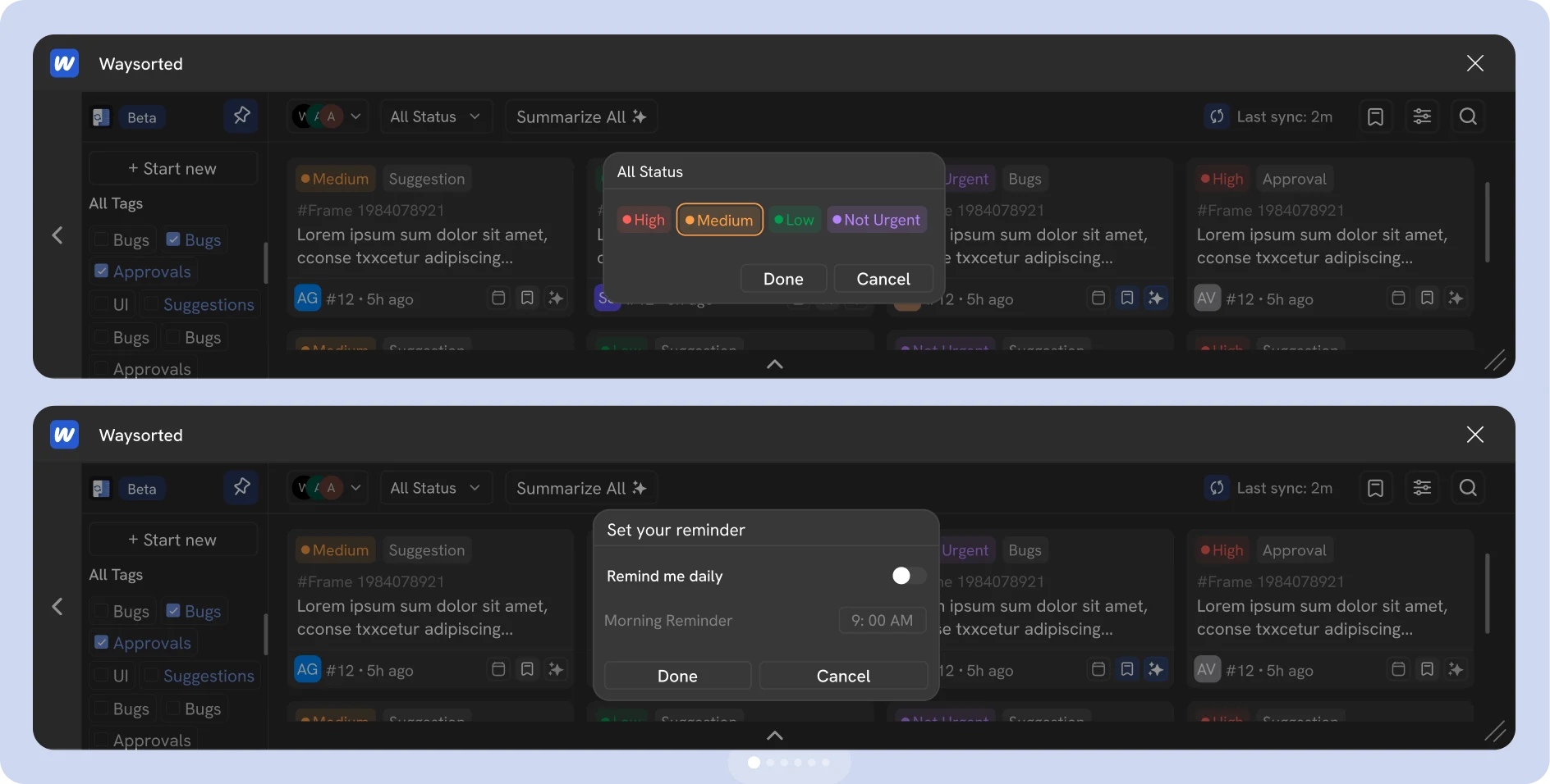 Status filter pop-ups and reminder controls